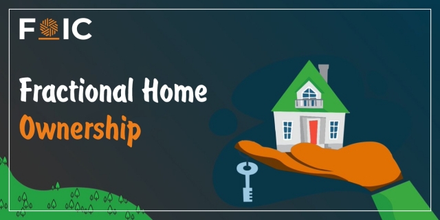 Fractional House Ownership with FOIC – A Smart Investment for the Future
