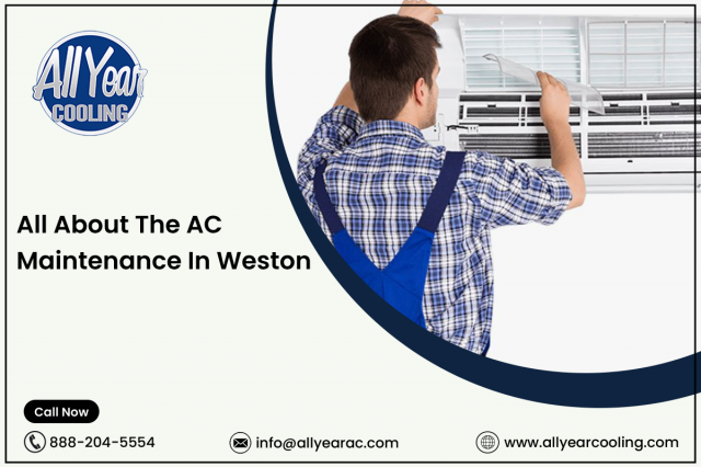 All About AC Maintenance Weston