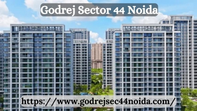 Godrej Sector 44 Noida: Experience Unparalleled Comfort and Sophistication