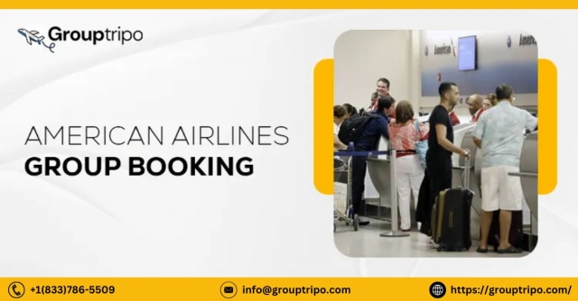 American Airlines Group Booking – Easy Reservations & Best Deals