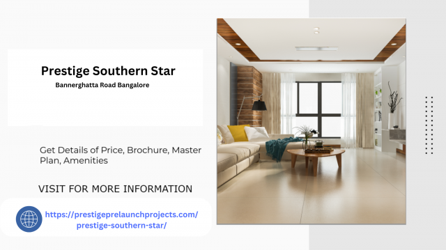 Prestige Southern Star Bannerghatta Road Premium Flats for Sale