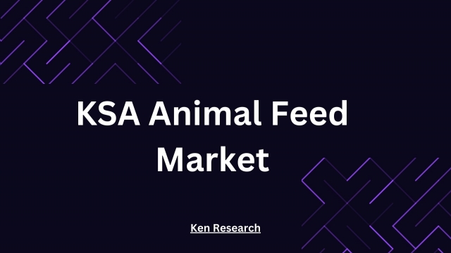 KSA Animal Feed Market 