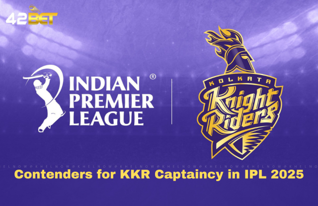 IPL 2025 Updates: KKR Captaincy Contenders & Best IPL Betting Sites 42bet