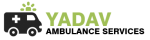 Ambulance Services in Delhi: Yadav Ambulance (+91-9899519540)