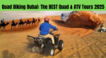 Quad Biking Dubai: The Best Quad & ATV Tours for 2025 & Desert Safari