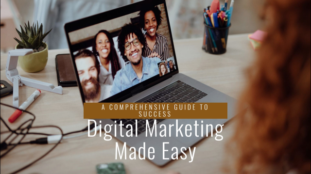 The Fundamentals of Digital Marketing