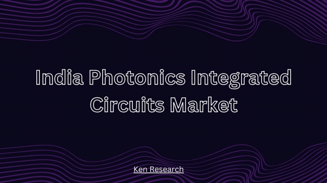 India Photonics Integrated Circuits Market 