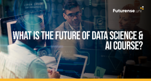 What Is The Future of Data Science & AI Course?