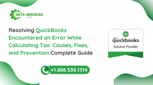 QuickBooks Encountered an Error While Calculating Tax: Causes, Fixes, and Prevention