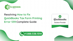 How to Fix QuickBooks Tax Form Printing Error 539