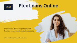 Unlock Flexibility: Get Flex Loans Online with Ease