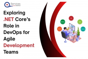 Exploring .NET Core’s Role in DevOps for Agile Development Teams