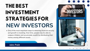The Best Investment Strategies for New Investors