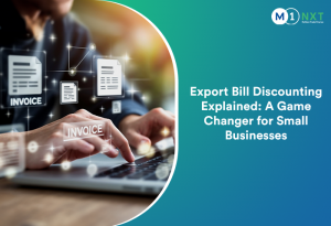 Export Bill Discounting Explained: A Game Changer for Small Businesses