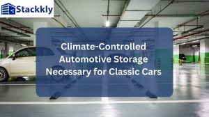 Climate-Controlled Automotive Storage Necessary for Classic Cars