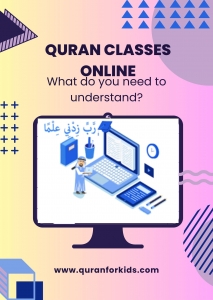 Quran Classes Online: What you need to understand