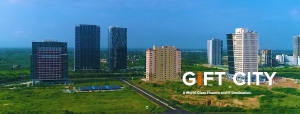 GIFT City – A Smart City Built for Global Leaders