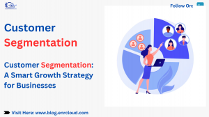 Customer Segmentation: The Secret to a Winning Growth Strategy