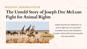 The Untold Story of Joseph Dee McLean Fight for Animal Rights