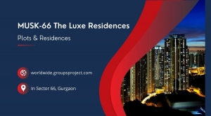 Worldwide MUSK-66 The Luxe Residences - Opening doors to new beginnings