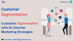 Understanding Customer Segmentation with Artificial Intelligence
