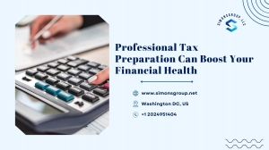 Professional Tax Preparation Can Boost Your Financial Health