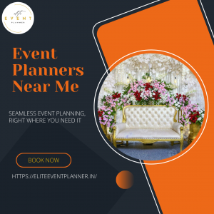 Celebrate Without the Stress – Book an Event Planner Near Me Today