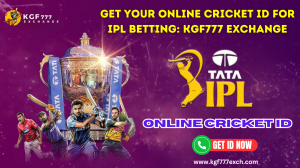 Get Your Online Cricket ID for IPL Betting: KGF777 Exchange