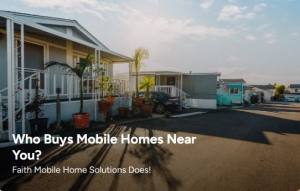 How to Sell My Mobile Home Fast in IVA, SC