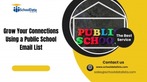 Grow Your Connections Using a Public School Email List