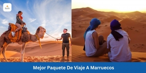 mejor paquete de viaje a Marruecos