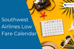 Tips for Scoring the Best Deals Using the Southwest Airlines Low Fare Calendar