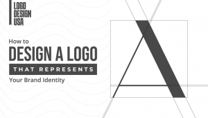 How to Design a Logo That Represents Your Brand Identity