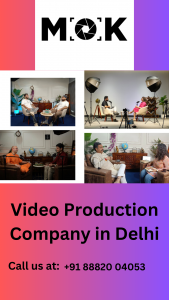 How Video Production in Delhi is Transforming Digital Marketing Strategies