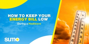 How to Keep Your Energy Bill Low During a Heatwave