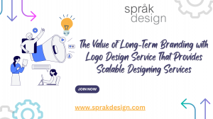 The Value of Long-Term Branding with Logo Design Service That Provides Scalable Designing Services