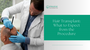 Hair Transplant in Jaipur: Best Clinic & What to Expect from the Procedure