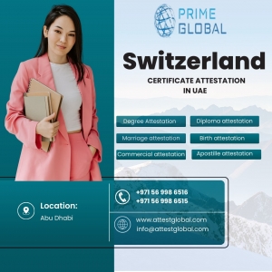 Attest Your Switzerland Educational & Personal Documents for UAE