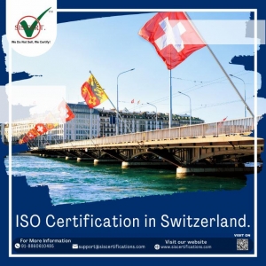 ISO Certification in Switzerland: A Guide for Businesses