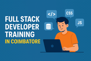 A Look Into the Future: What Will the Full Stack Developer Training in Coimbatore Industry Look Like in 10 Years?
