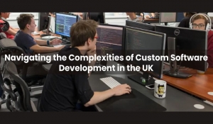 Navigating the Complexities of Custom Software Development in the UK