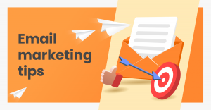 Unlocking the Power of Email Marketing: Proven Tips for Success