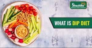 What is DIP Diet? Discover the Ayurvedic Secret to a Disease-Free Life