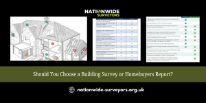 Should You Choose a Building Survey or Homebuyers Report?