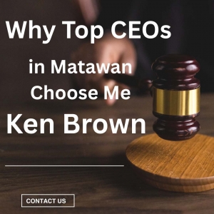 Why Top CEOs in Matawan Choose Me - Ken Brown