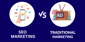 SEO vs Traditional Marketing