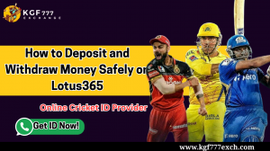 How to Deposit and Withdraw Money Safely on Lotus365