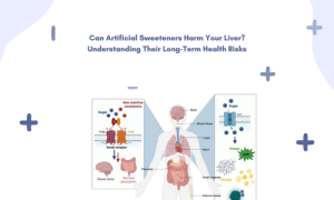 Can Artificial Sweeteners Harm Your Liver? Understanding Their Long-Term Health Risks