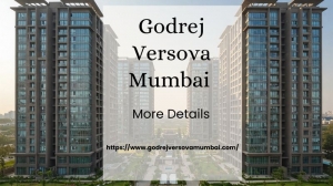 Godrej Versova Mumbai | Buy Best Luxury Apartments
