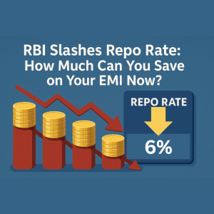 RBI Slashes Repo Rate: How Much Can You Save on Your EMI Now?